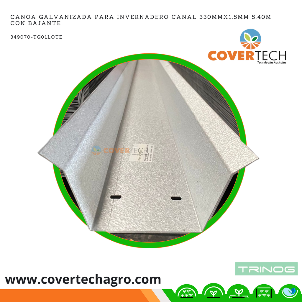 Canoa galvanizada para invernadero canal 330mmx1.5mm 5.40m con bajante