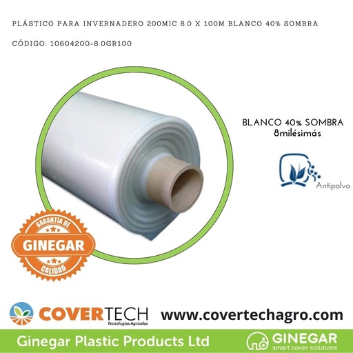 [10604200-8.0GR100] Plastico p. invernadero 200Mic (8milesimas) 8.0x100m Blanco 40% sombra C604